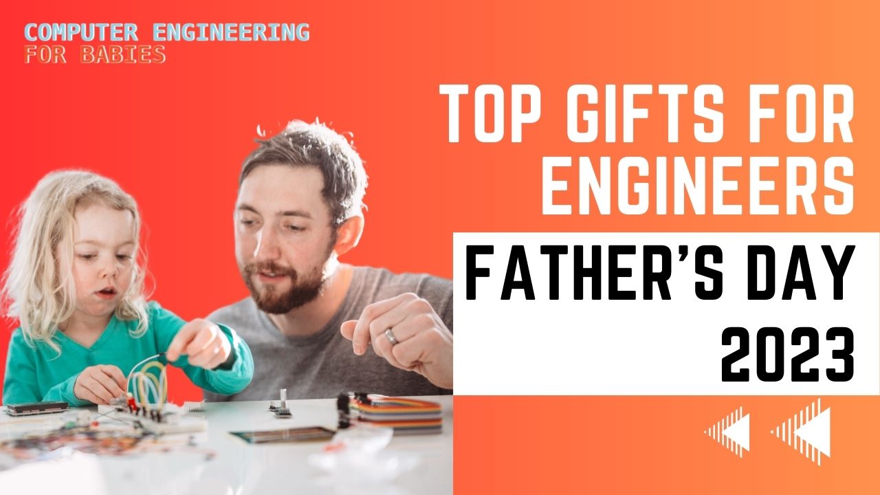 Fathers Day 2023 Modern Gifts For Techie Engineer Dads Computer Fathers day 2023 modern gifts for techie engineer dads computer