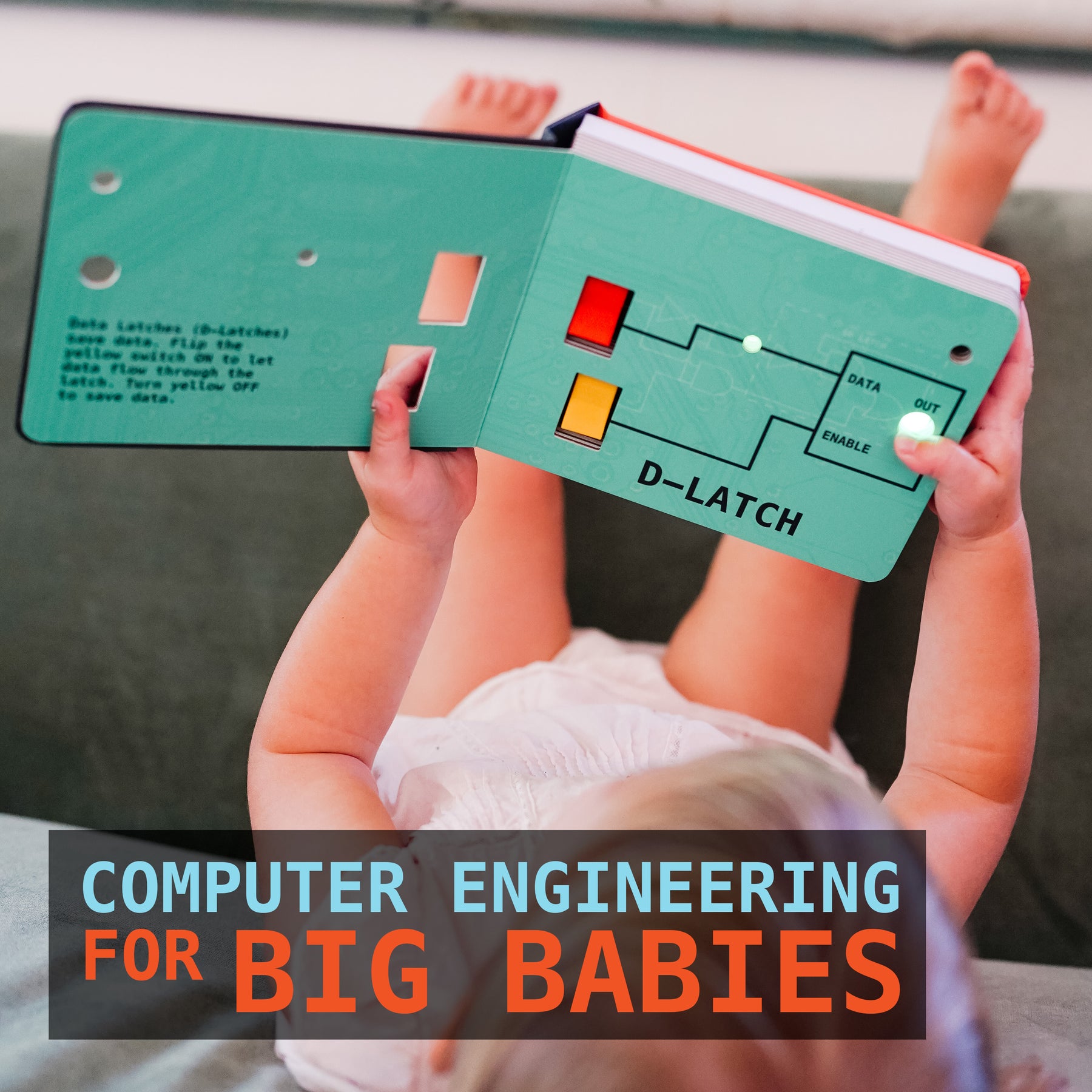 Computer Engineering for BIG Babies Computer Engineering for Babies